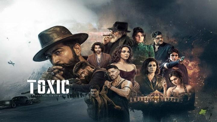 مشاهدة فيلم Toxic 2026 مترجم كامل HD
