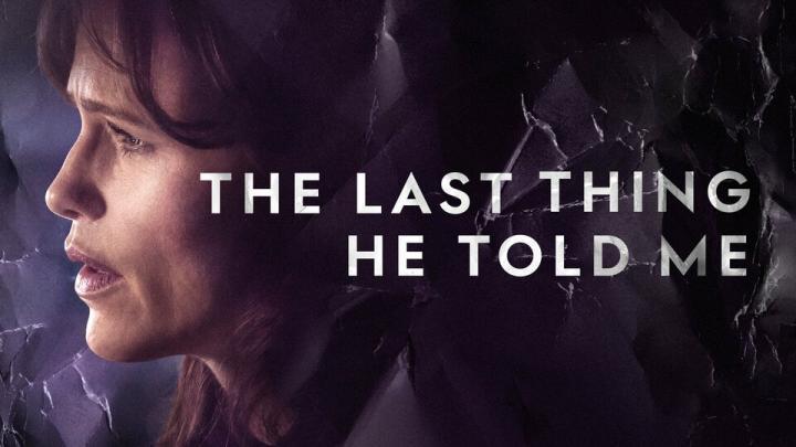 مسلسل The Last Thing He Told Me الموسم الثاني الحلقة 10 العاشرة مترجمة