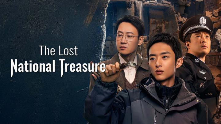حصرياً | مسلسل الكنز الوطني المفقود The Lost National Treasure الحلقة 10 مترجمة بجودة عالية