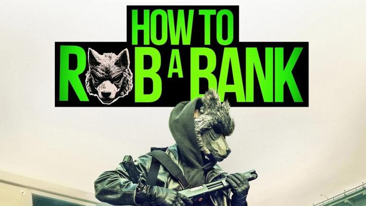 فيلم How to Rob a Bank 2026 مترجم HD اون لاين