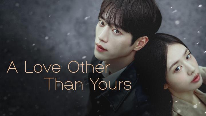 مسلسل A Love Other Than Yours الحلقة 5 الخامسة مترجمة HD
