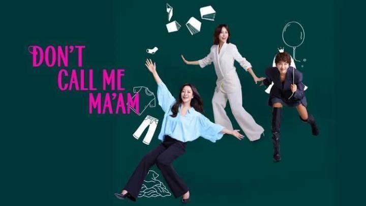 حصرياً | مسلسل لا تدعني سيدتي Don’t Call Me Ma’am الحلقة 11 مترجمة بجودة عالية